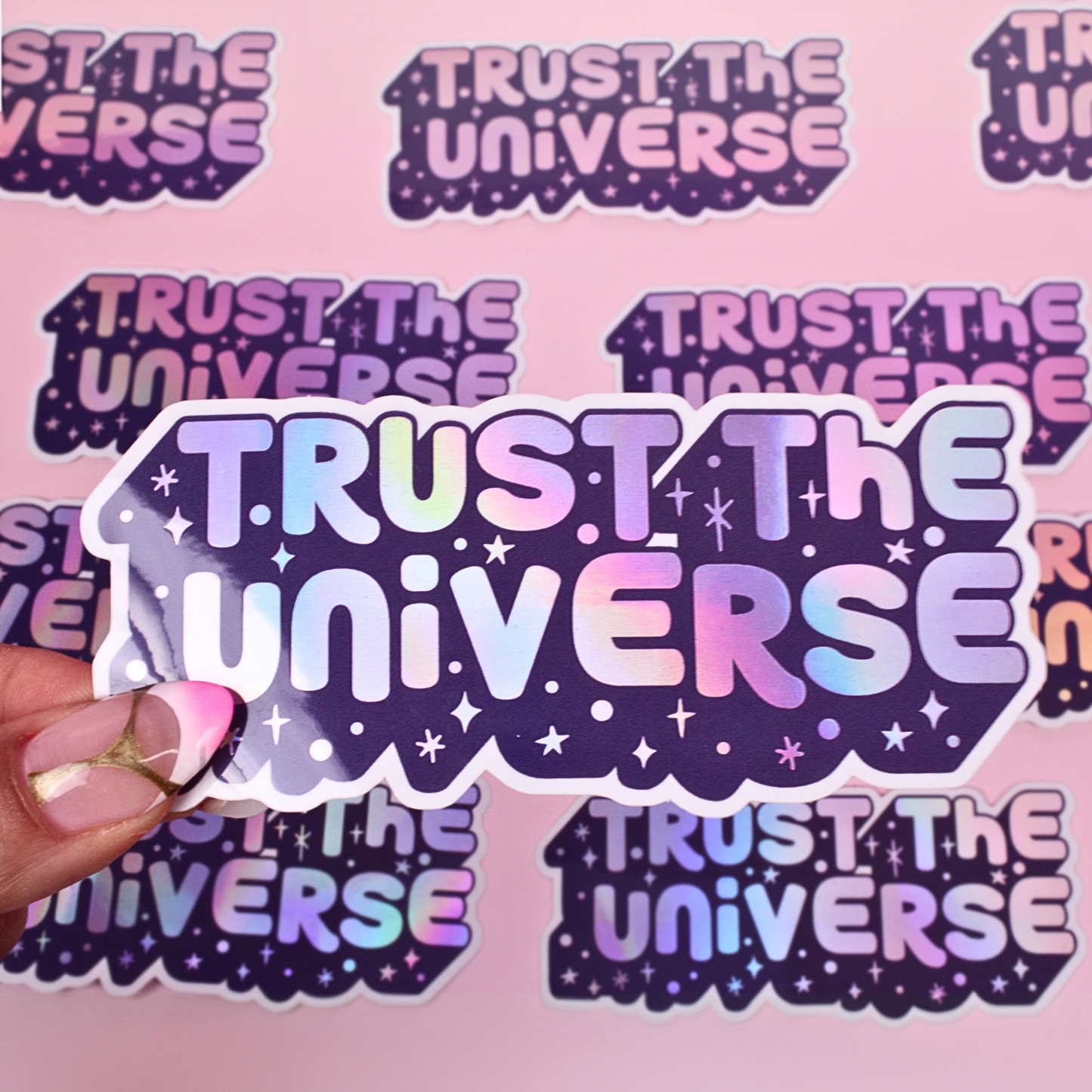 Trust The Universe Sticker